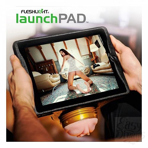  4  Fleshlight LaunchPad